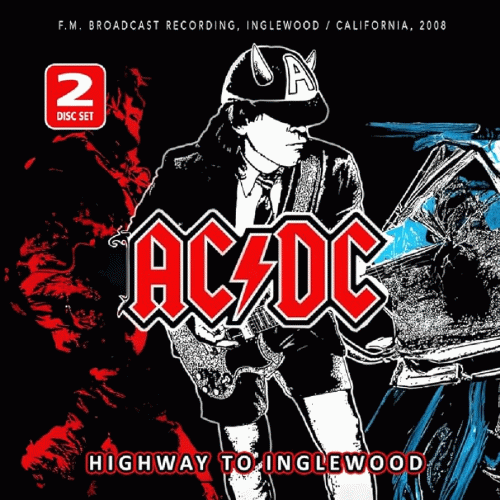 AC-DC : Highway to Inglewood